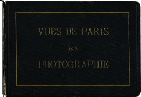 [Виды Парижа в фотографиях] Vues de Paris en photographie. Б. м., [конец XIX в.]