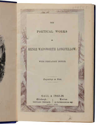[Лонгфелло Г. В. Поэтические произведения]. Longfellow H. W. The poetical works. Эдинбург-Лондон, б.г.