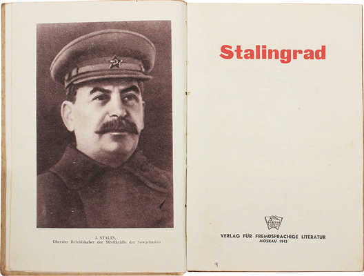 Stalingrad. Moskau: Verlag für fremdsprachige Literatur, 1943.