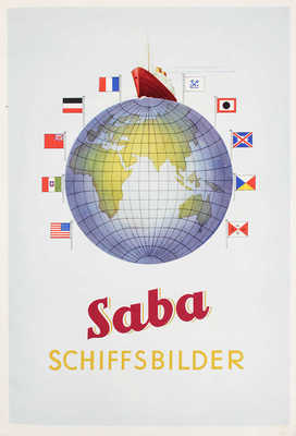 [Саба. Изображения кораблей]. Saba. Schiffsbilder. [Berlin: Garbaty Zigarettenfabrick, 1930-е].