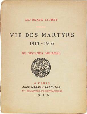 [Дюамель Ж. Жизнь мучеников. 1914–1916 / Гравюры на дереве Ж. Лебедева]. Duhamel G. Vie des martyrs. 1914–1916 / Bois gravés de Jean Lébédeff. Paris: Chez Mornay, 1919.