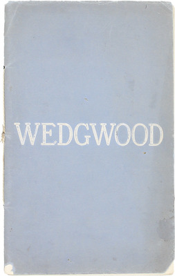 [Джозайя Веджвуд и сыновья. Мануфактура «Этрурия». Производители фарфора, фаянса, яшмы, базальта, изделий из тростника, красных изделий, рокингем, ступок. Каталог]. [Newcastle], [1920-е].