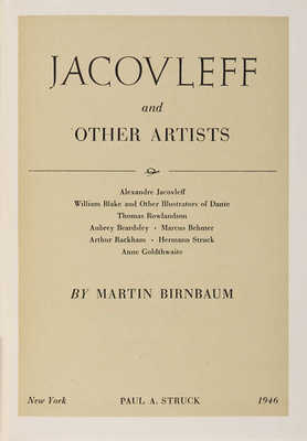 [Бирнбаум М. Яковлев и другие художники]. Birnbaum M. Jacovleff and other artists. New York: Paul A. Struck, 1946.
