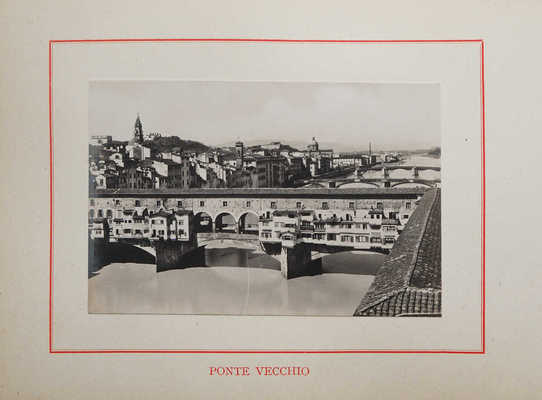 [Осмотр Флоренции. Фотоальбом]. Firenze Vedute. Roma: Uld. Donnini, б. г.