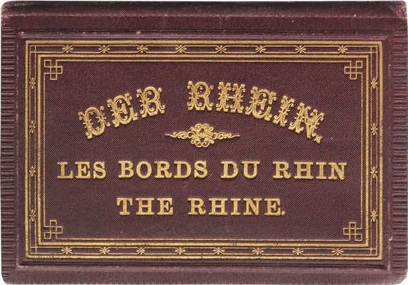 [Берега Рейна]. Der Rhein. Les bords du Rhin. The Rhine. [Кон. XIX - нач. XX в.].