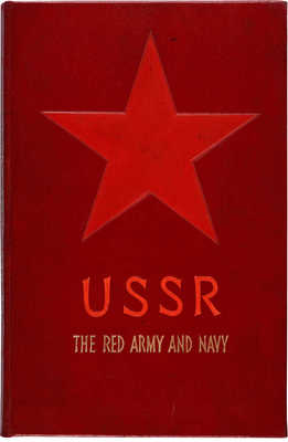 [Красная армия и флот / Худ. А. Родченко, В. Степанова]. The red army and navy. M.-L.: State art publishers, 1939