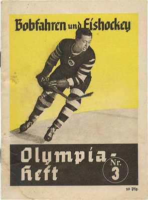 [Бобслей и хоккей]. Bobfahren und Eishockey. Berlin, 1936.